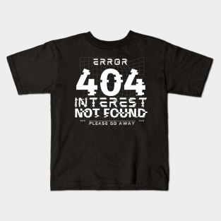 Error 404 Kids T-Shirt